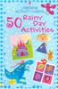 50 Rainy Day Activities