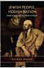 Jewish People, Yiddish Nation: Noah Prylucki and the Folkists in Poland