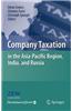 Company Taxation in the Asia-Pacific Region, India, and Russia