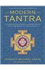 Modern Tantra: Living One of the World's Oldest, Continuously Practiced Forms of Pagan Spirituality in the New Millennium
