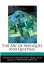 The Art of Appliques and Quilting