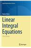 Linear Integral Equations