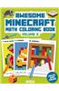 Awesome Minecraft Math Coloring Book: Pixelated Art for Kids