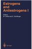 Estrogens and Antiestrogens I: Physiology and Mechanisms of Action of Estrogens and Antiestrogens