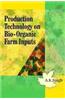 Production Technology on Bio-Organic Farm Inputs