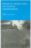 Physical Modelling in Coastal Engineering