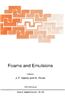 Foams and Emulsions