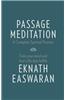 Passage Meditation - A Complete Spiritual Practice: Train Your Mind and Find a Life That Fulfills