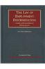 Cases and Materials on the Law of Employment Discrimination, 7th Edition