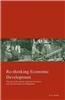 Re-Thinking Economic Development: The Green Revolution, Agrarian Structure and Transformation in Bangladesh