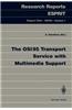 OSI 95 Transport Service with Multimedia Support