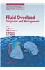 Fluid Overload: Diagnosis and Management
