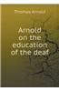 Arnold on the Education of the Deaf