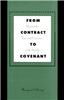 From Contract to Covenant