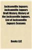 Jacksonville Jaguars: Jacksonville Jaguars Broadcasters, Jacksonville Jaguars Coaches, Jacksonville Jaguars Executives