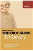 The Idiot Guide to Sanity: Awareness Guide / Selfhelp Textbook