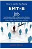 How to Land a Top-Paying EMT-B Job