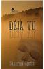 Deja Vu