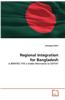 Regional Integration for Bangladesh