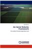 Aerial Robotic Framework