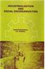 Industrialization and Social Disorganization : A Study of Tribals in Bihar
