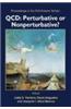QCD: Perturbative or Nonperturbative?