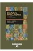 Cultural Intelligence: Living and Working Globally (Large Print 16pt)