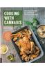 Cooking with Cannabis: Delicious Recipes for Edibles and Everyday Favorites