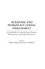 Academic and Workplace Sexual Harassment: A Handbook of Cultural, Social Science, Management and Legal Perspectives
