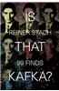 Is That Kafka?: 99 Finds