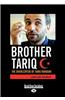 Brother Tariq: The Doublespeak of Tariq Ramadan (Large Print 16pt)
