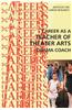 Career as a Teacher of Theater Arts: Drama Coach