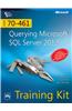 Querying Microsoft Sql Server 2012 Exam 70-461 Training Kit