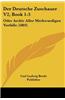 Der Deutsche Zuschauer V2, Book 1-3: Oder Archiv Aller Merkwurdigen Vorfalle (1803)