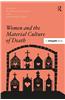 Women and the Material Culture of Death