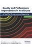 Quality and Performance Improvement in Healthcare: A Tool for Programmed Learning