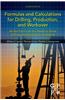 Formulas and Calculations for Drilling, Production, and Workover