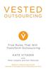 Vested Outsourcing