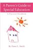 Parent's Guide to Special Education