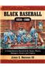 Black Baseball, 1858-1900: A Comprehensive Record of the Teams, Players, Managers, Owners and Umpires