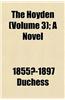 The Hoyden (Volume 3); A Novel