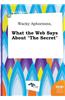Wacky Aphorisms, What the Web Says about the Secret