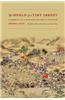 The World of a Tiny Insect: A Memoir of the Taiping Rebellion and Its Aftermath