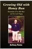 Growing Old with Honey Bun Chronicles of an Old Man and His Last Puppy