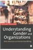 Understanding Gender and Organizations