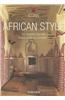 African Style: Exteriors, Interiors, Details