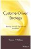 Customer-Driven Strategy: Winning Through Operational Exellence