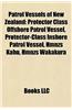 Patrol Vessels of New Zealand: Protector Class Offshore Patrol Vessel, Protector-Class Inshore Patrol Vessel, Hmnzs Kahu, Hmnzs Wakakura