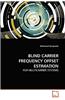 Blind Carrier Frequency Offset Estimation