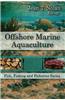 Offshore Marine Aquaculture